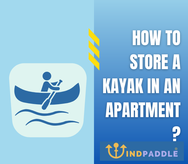 How to Store a Kayak in an Apartment