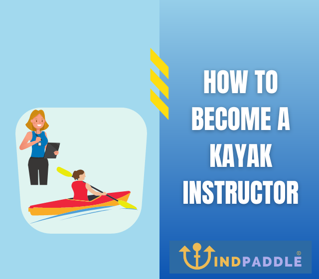 How to a Kayak Instructor