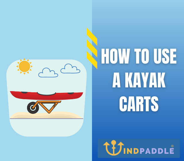 How to Use Kayak Carts
