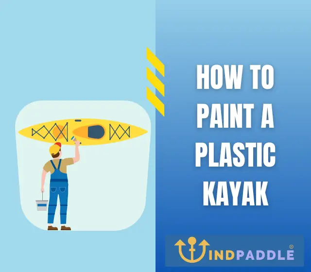 How to Paint a Plastic Kayak