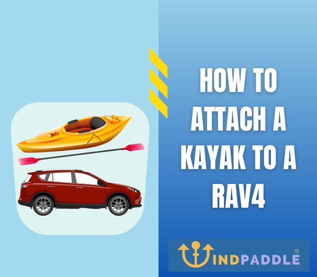 How To Attach A Kayak To A RAV4