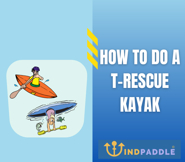 How To Do a TRescue Kayak